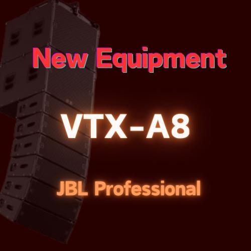 VTX A8 System【JBL Professional】 導入しました